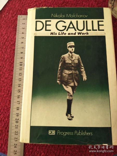 DE GAULLE His Life and Work（戴高乐的生活和工作）