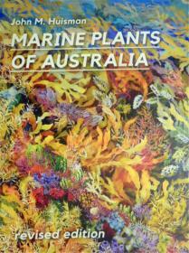 英文原版       Marine Plants of Australia (Revised Edition)        澳洲海洋植物