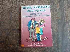 KIDS FAMILIES AND CHAOS