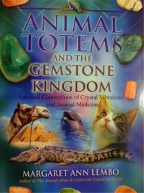 英文原版    Animal Totems and the Gemstone Kingdom      动物图腾和宝石王国