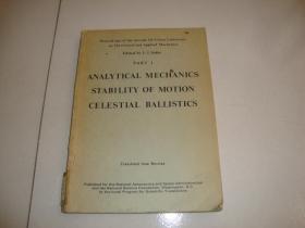 ANALYTICAL MECHANICS STABILITY OF MOTION CELESTIAL BALLISTICS