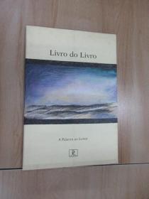 外文书;LIVRO  DO  LIVRO  A PAIAVRA  AO  LEITOR   共109页   32开  详见图片