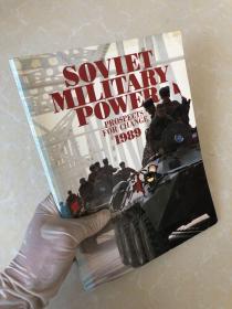 SOVIET MILITARY POWER：PROSPECTS FOR CHANGE 1989