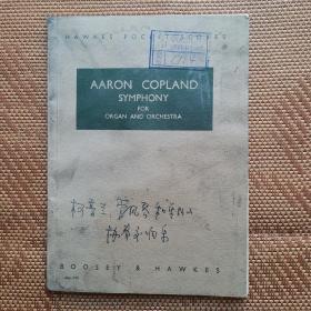 AARON COPLAND SYMPHONY FOR ORGAN AND ORCHESTRA管风琴和乐队协奏交响乐曲谱