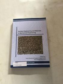 surface engineering and materials in mechanical engineerin机械工程中的表面工程和材料