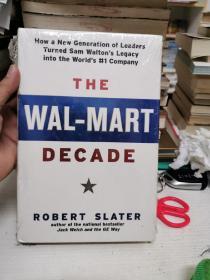 THE WAL-MART DECADE