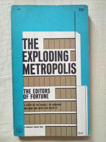 The Exploding Metropolis（大都市爆炸，威廉.H.怀特，英文原版）