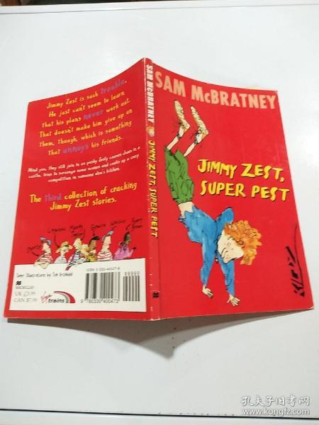 Jimmy zest is pest:吉米·泽斯特是个害虫
