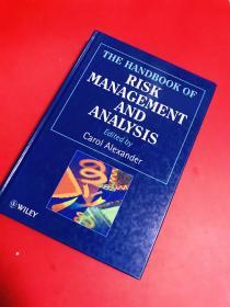 THE HANDBOOK OF RISK MANAGEMENT AND ANALYSIS（16开硬精装）