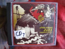 AFTER  SCHOOL  JAZZ  CD  R版仅拆