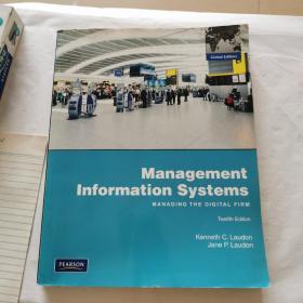 Management Information Systems managing the digital firm Twelfth Edition