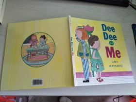 Dee Dee and Me【实物拍图，内页干净】