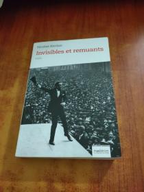 lnvisibles et remuants