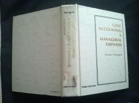 COST ACCOUNTING：A MANAGERIAL EMPHASIS馆藏