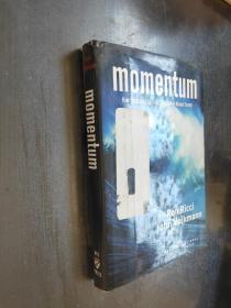 Momentum: How Companies Become Unstoppable Market Forces 英文原版精装   作者签名本   馆藏本