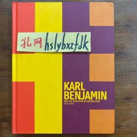 KARL BENJAMIN, and the evolution of abstraction 1950-1980