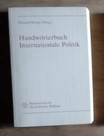 德文原版 Handwörterbuch Internationale Politik by wichard-woyke 著