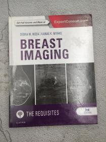 Breast Imaging: The Requisites, 3e