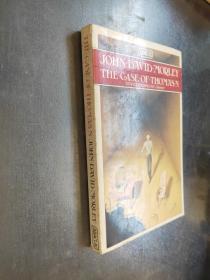 The Case of Thomas. N by John David Morley   英文原版