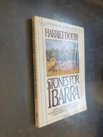 Stones for Ibarra (Contemporary American Fiction) by Harriet Doerr  英文原版