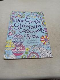 The Girls' Glorious Coliuring Book