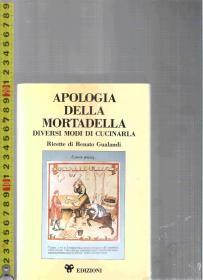 原版意大利语书 Apologia della Mortadella diversi modi di cuciinarla【店里有一些意大利语原版书欢迎选购】