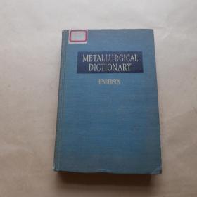 Metallurgical Dictionary
