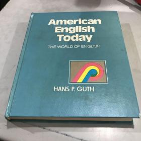 American English Today: The World of English