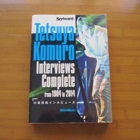 小室哲哉 Tetsuya Komuro Interviews Complete from 1984 to 2014  日版