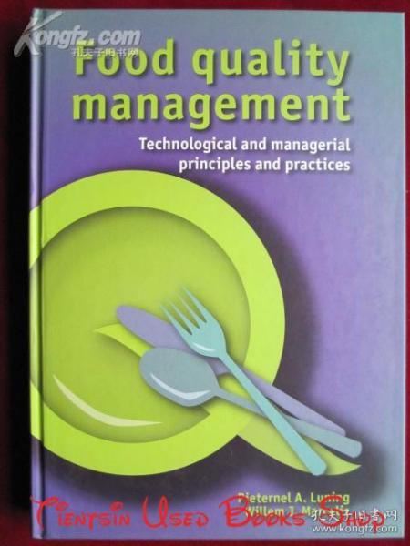 Food Quality Management: Technological and Managerial Principles and Practices（英语原版 精装本）食品质量管理：技术和管理原则与实践