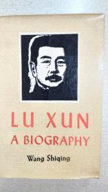 LU  XUN:A BIOGRAPHY  鲁迅传