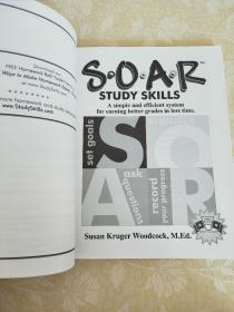 SOAR Study Skills; A Simple and Efficient System for Getting Better Grades in Less Time