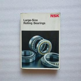 NSK大型滚动轴承英文版 Large-Size Rolling Bearings