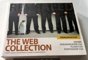 The Web Collection Revealed: Adobe Dreamweaver CS5 Flash CS5 and Photoshop CS5  英文原版 横开  厚册带盘