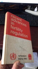 recent advances in fertility regulation