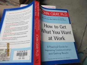 HOW TO GET WHAT YOU WANT AT WORK 6111