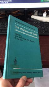 The Pituitary and Testis Clinical and Experimental Studies（精装）