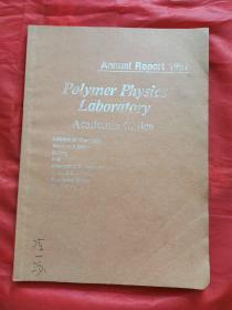 Polymer Physics Laboratory Academia Sinica ANNUAL REPORT 1991