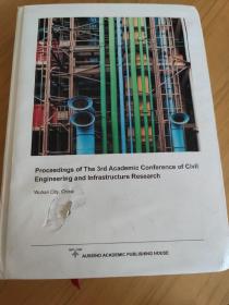 proceedings of the 3rd academic conference of civil engineering and infrastructure research
