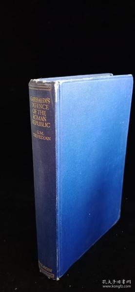 Garibaldi's defence of the roman republic加里波第保卫罗马共和国 19*12.5cm