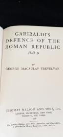 Garibaldi's defence of the roman republic加里波第保卫罗马共和国 19*12.5cm