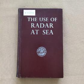 THE USE OF RADAR AT SEA 海用雷达（英文版 精装）