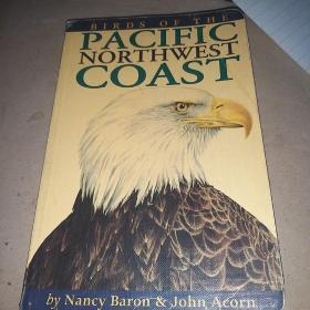英文原版BIRDS OF THE PACIFIC NORTHWEST COAST 太平洋西北海岸的鸟类 100包邮圆通快递不包偏远
