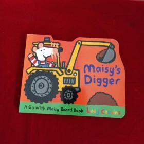 Maisy's Digger  A Go with Maisy Board Book