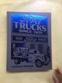 FORD TRUCKS SINCE 1905