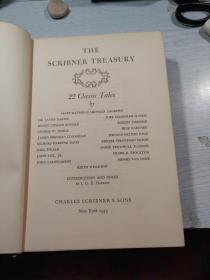 THE SCRIBNER TREASURY 22 classic tales
英文原版
斯克里布纳宝库
22个经典故事