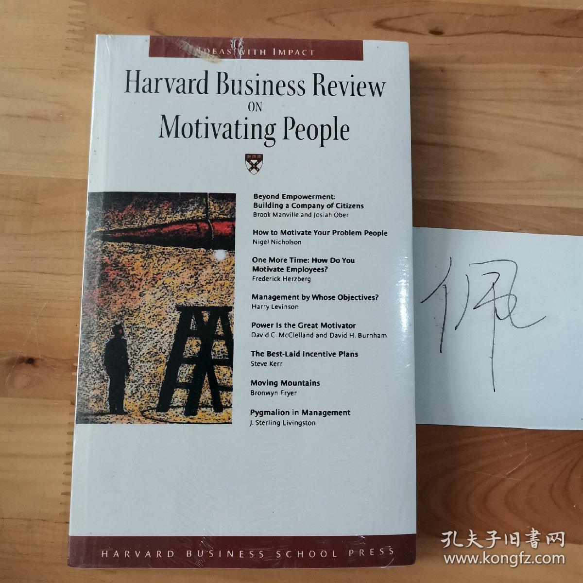 Harvard Business Review on Motivating People (Harvard Business Review Paperback Series)