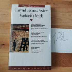 Harvard Business Review on Motivating People (Harvard Business Review Paperback Series)