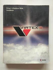 Virtex-ll platform FPGA Handbook【内页有少量划线 笔记】