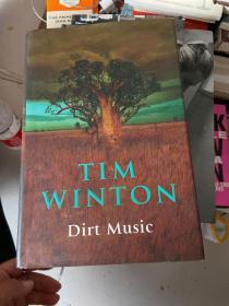 TIM WINTON Dirt Music 精装